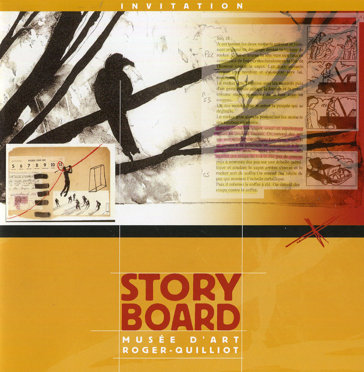 L’exposition Story-board a été conçue et réalisée par Stéphane Trois Carré, Sophie Nagiscarde et Alain Jaffrenou, à la demande de la Scam*.
Inaugurée en 2003 au siège parisien, elle est présentée pour la première fois dans une structure culturelle en province par le Musée d’Art Roger-Quilliot, en partenariat avec le 26ème Festival du Court-Métrage de Clermont-Ferrand, page 2