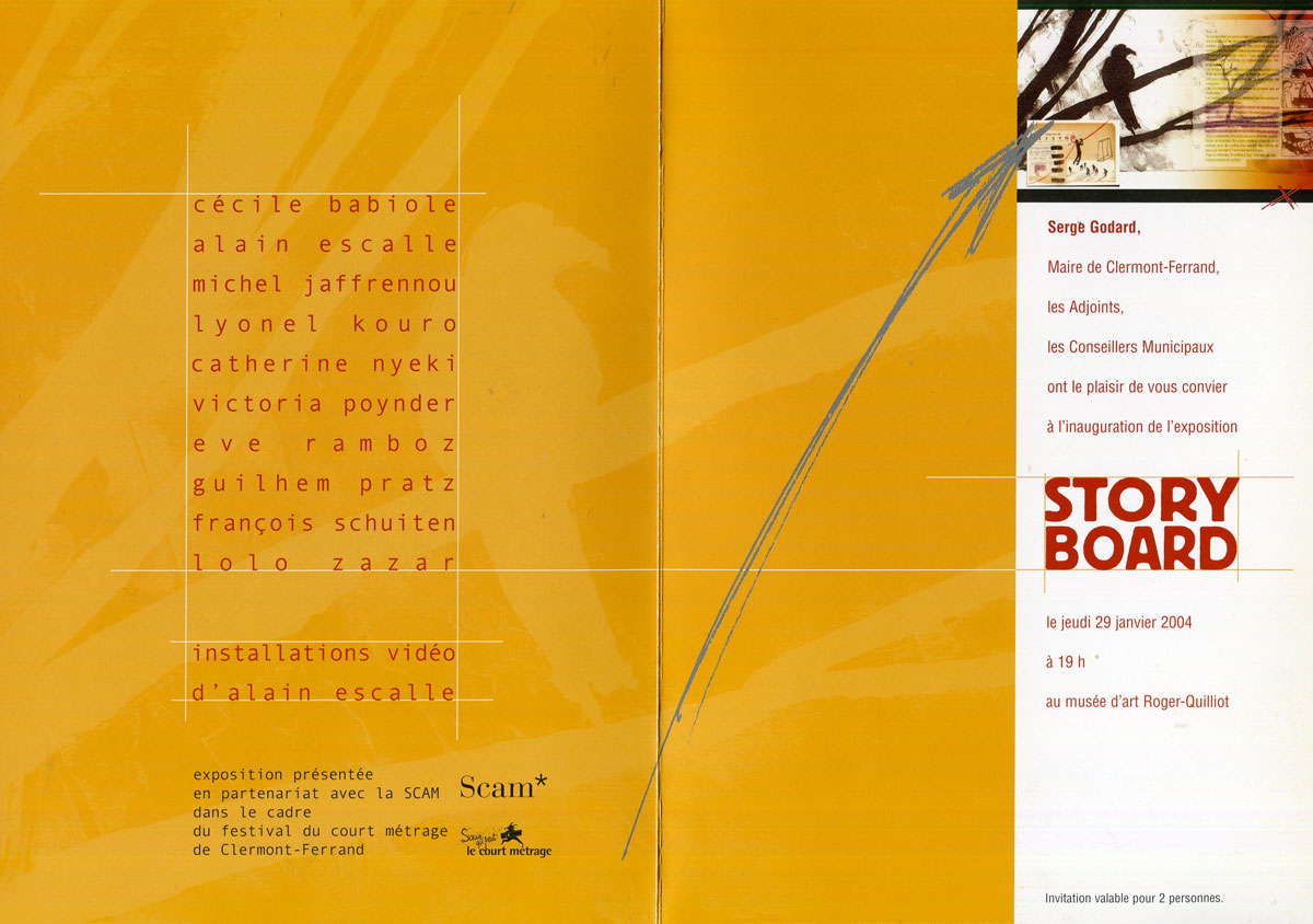 L’exposition Story-board a été conçue et réalisée par Stéphane Trois Carré, Sophie Nagiscarde et Alain Jaffrenou, à la demande de la Scam*.
Inaugurée en 2003 au siège parisien, elle est présentée pour la première fois dans une structure culturelle en province par le Musée d’Art Roger-Quilliot, en partenariat avec le 26ème Festival du Court-Métrage de Clermont-Ferrand, page 3