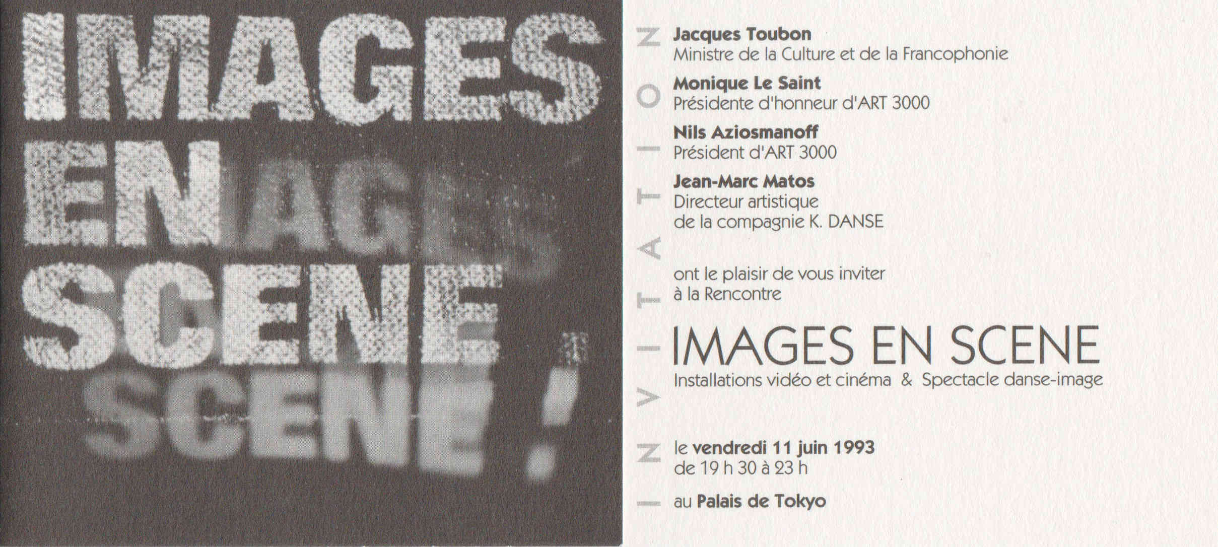 'exposition collective « Images en scène » a été organisée en juin 1993 au Palais de Tokyo à Paris par l'association ART 3000 dirigée par Christian Oddos, avec la participation d'Anne-Marie Cornu. Sur le thème des nouvelles approches de l'image projetée, du numérique et de la vidéo, questionnant le passage de la peinture ou du réel au cinéma et aux installations multimédias. Présentation de l'installation: Le Radeau de la Méduse, dérives., page 3