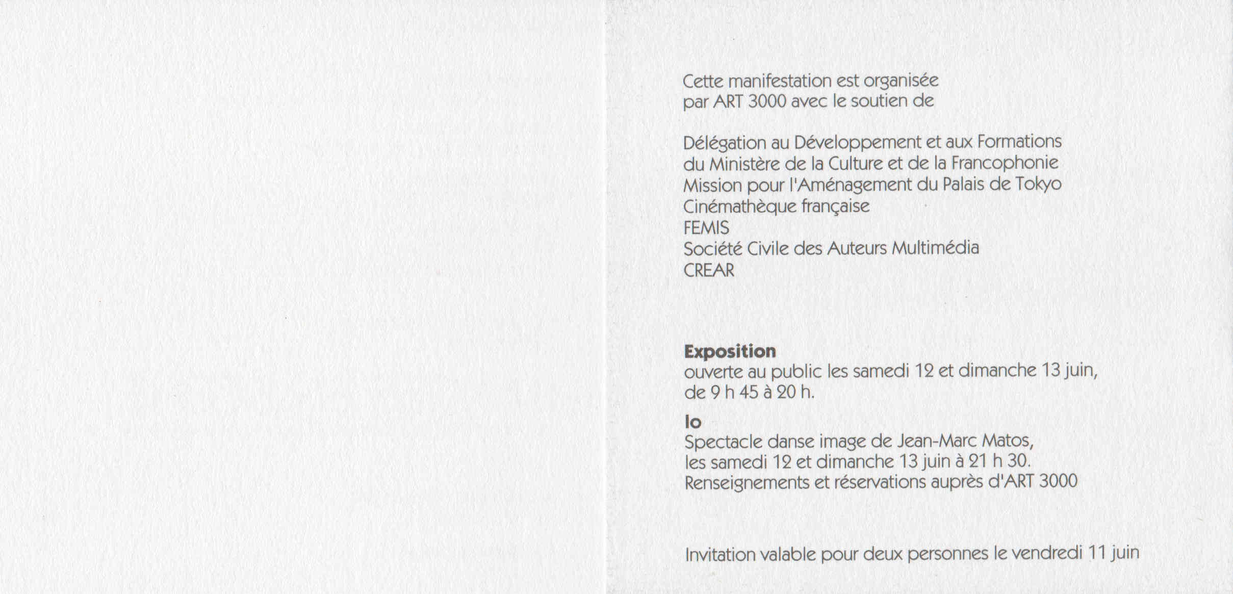 'exposition collective « Images en scène » a été organisée en juin 1993 au Palais de Tokyo à Paris par l'association ART 3000 dirigée par Christian Oddos, avec la participation d'Anne-Marie Cornu. Sur le thème des nouvelles approches de l'image projetée, du numérique et de la vidéo, questionnant le passage de la peinture ou du réel au cinéma et aux installations multimédias. Présentation de l'installation: Le Radeau de la Méduse, dérives., page 3
