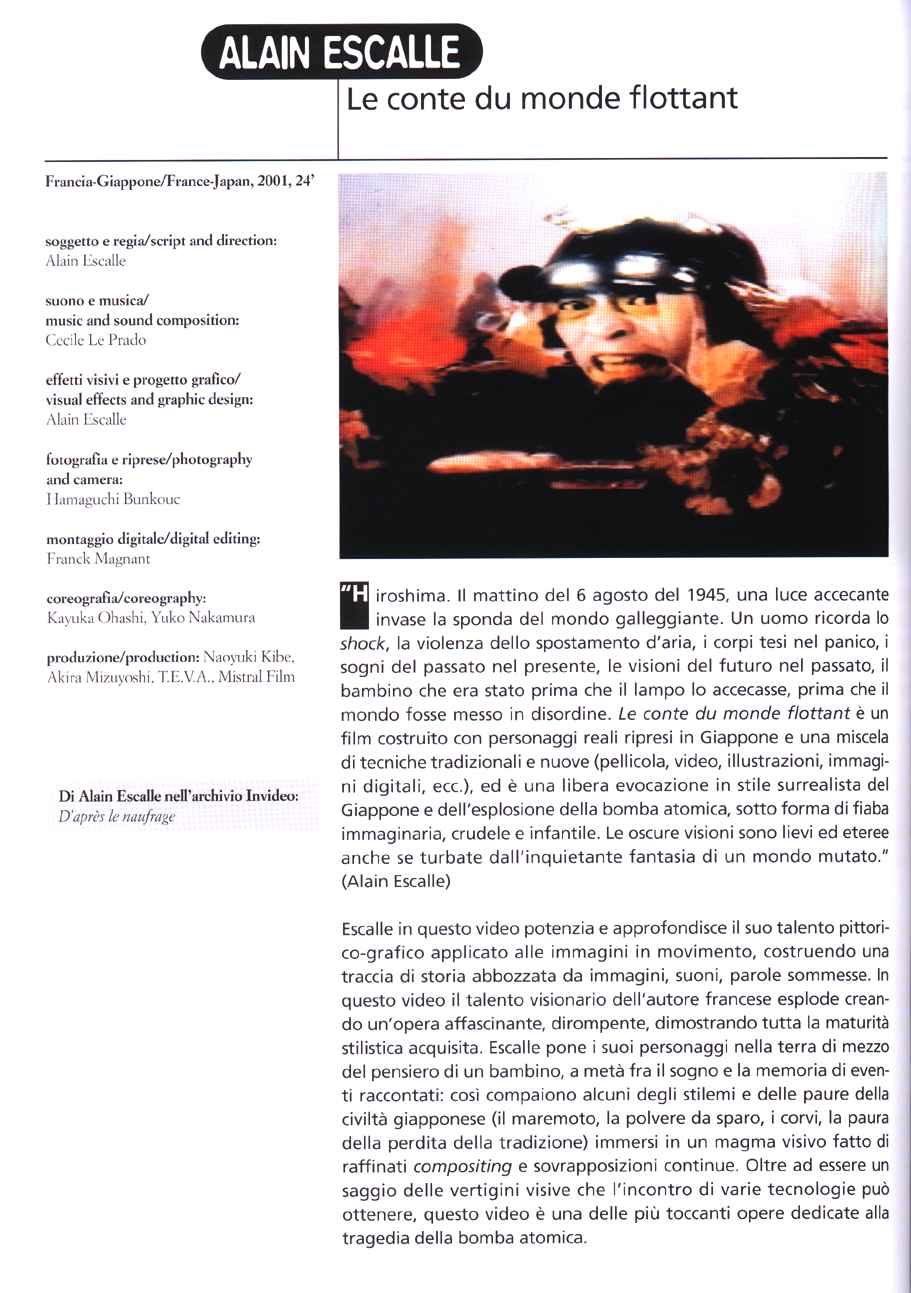 Page critique parue dans le catalogue du Festival Mostra Invideo au sujet du film Le Conte du Monde Flottant d'Alain Escalle, en 2001, page 1